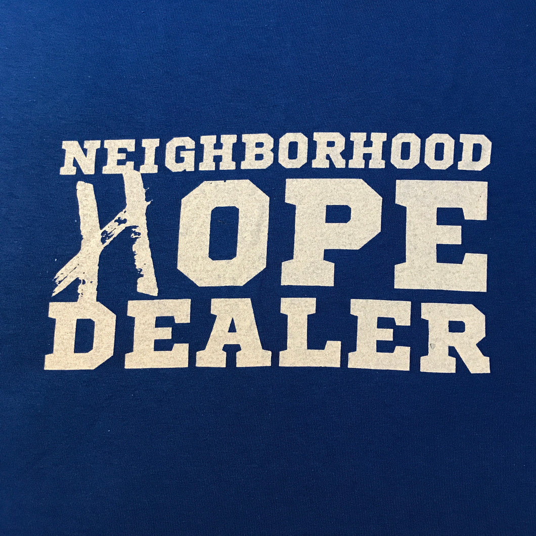 Neighborhood Hope Dealer (T-Shirt)