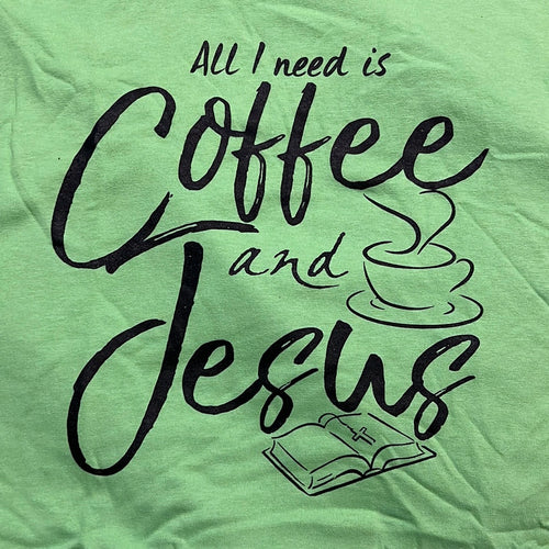 Coffee and Jesus (T-Shirt) Green/Black
